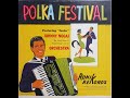 Ethno-American LP recordings in the US 1962 Ronik 1002 Polka Festival. Johnny Nogaj @lemkovladek