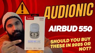 Audionic Airbud 550 unboxing and review | Complete Testing including Calling and Gaming latency Test