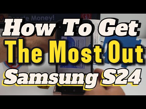 How to get the most out of the Samsung S24 Ultra S25 to be more efficient