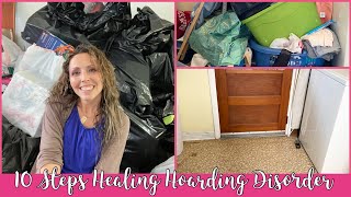 How to Heal Hoarding | 10 Steps that Motivated me to Declutter my Home