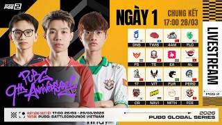 🏆[PGS 2] Chung Kết - Ngày 1: 🇻🇳 TE, 🇻🇳 AL, 🇻🇳 FCE, 🇨🇳 PERO, 🇺🇦 NAVI, 🇹🇭 FS, 🇰🇷 DNS, 🇺🇸 FLC, 🇨🇳 17...