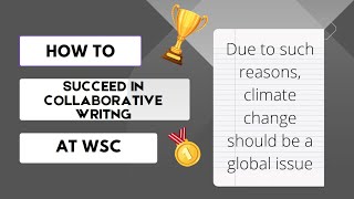 How to Succeed in Collaborative Writing at the World Scholars Cup