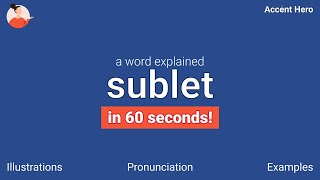 SUBLET - Meaning and Pronunciation