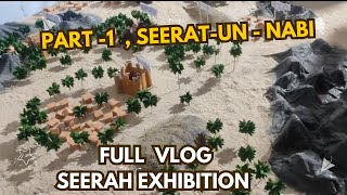 Seerat exhibition in ramanagara Part1 | Life of Nabi Exhibition | Sirat-un-Nabi