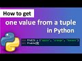 How to get one value from a tuple in Python