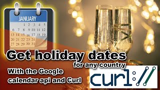Google calendar API and CURL, easy!