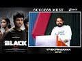 Actor Vivek Prasanna Speech - BLACK Thanks Meet | Jiiva, Priya BS | KG Balasubramani