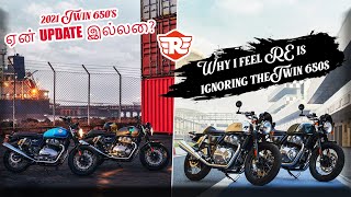 Why I feel RE is ignoring the Twin 650's|| TAMIL