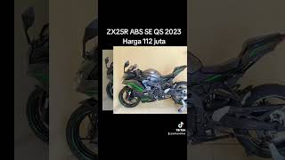 Jual ZX25R ABS QS 2023 Harga 112 juta saja                                   #zx25r #zx25rindonesia