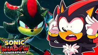 Shadow Plays Sonic X Shadow Generations: MOVIE SHADOW DLC!