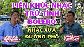 Liên Khúc Nhạc Trữ Tình Rumba - Với 2 Giọng Hát Bolero Đường Phố - Đang Hót Nhất Hiện Nay