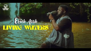 ERICK ASSK - LIVING WATERS