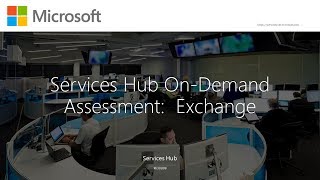 Configure Services Hub Exchange Assessment