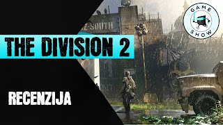 The Division 2 Recenzija // Escape Game Show