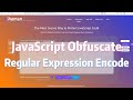 Javascript obfuscate regular expression encode