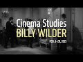 cinema studies billy wilder—feb. 6 20 2025