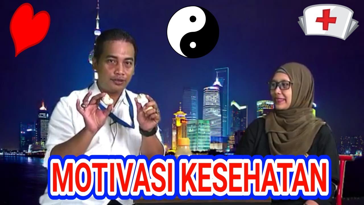 MOTIVASI KESEHATAN 01 - YouTube