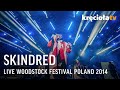 Skindred LIVE Woodstock Festival Poland 2014 (FULL CONCERT)