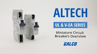 Altech UL \u0026 V-EA Series Miniature Circuit Breakers | Galco