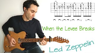 When the Levee Breaks - open E tuning - Led Zeppelin - guitar lesson / tutorial / cover with tab