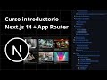 Curso completo de Next.js 14 con App Router