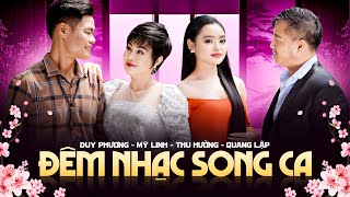 Đêm Nhạc Song Ca Mới Nhất 2025 - ĐÊM NHẠC ĐẶC BIỆT Nhiều Ca Sĩ Giọng Hát Lạ Mà Hay