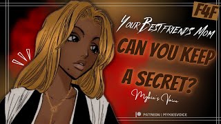 Confessing to your Bestfriends Mom🤫 (F4F) Girlfriend Roleplay Secretive Older Woman