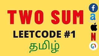 Two sum | Leetcode problem # 1 | Explanation(tamil) and code in python