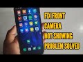 How to Fix Front Camera Not Showing Problem Solved