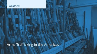 Arms Trafficking in the Americas