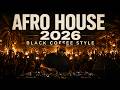 Afro House Mix 2026 Vol.10 ✨ Best Afro Deep, Tribal & Emotional Beats | Summer Groove Mix