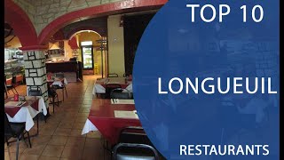 Top 10 Best Restaurants to Visit in Longueuil, Quebec | Canada - English