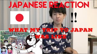 What my trip to Japan was like Japanese Reaction