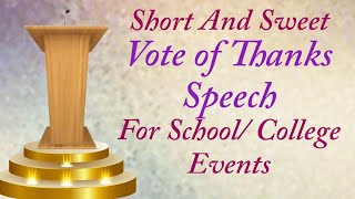 Best Vote Of Thanks Speech l Vote of Thanks in English for school functions