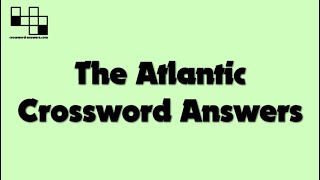 The Atlantic Puzzle Solution for Sunday, December 20, 2020 ( 2020-12-20 )