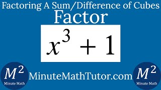 Factor Completely x^3+1