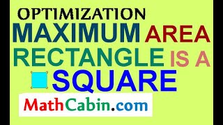 📓Optimization Maximum Area Rectangle problem ! ! ! ! !