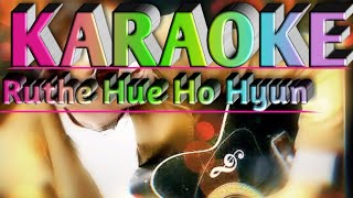 Ruthe Hue Ho Kyun || karaoke ||   Adnan_Sami Tera Chehra || opm malwa