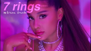 Ariana Grande - 7 rings (clean)
