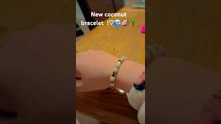 New coconut bracelet !♡🌊🥥🌴 ( creadits to @BeadedbybrookeYT ) ♡ # coconut  # claybeeds