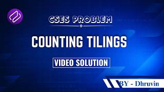 CSES - Counting Tilings | Problem Solving | Competitive Programming | DSA