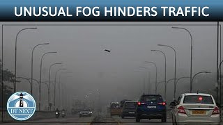 Unusual fog hinders traffic in Chennai | Dt Next