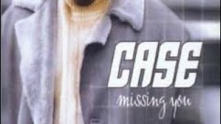 Case- Missing you (fast)