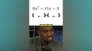 Kanye West factorizes a trinomial in 65 seconds