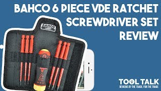 Bahco VDE 6 Piece Screwdriver Set Review By Mikes Machine Maintenance