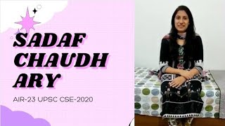 Sadaf Chaudhary | AIR-23 UPSC CSE | Topper | Officers Talks | Motivation Video