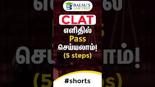 5 steps to crack CLAT  | #clat2024 #lawentrancepreparation #shorts @BalsusLawPrep