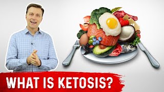 What is Ketosis? - Dr. Berg
