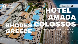 Hotel Amada Colossos drone Rhodes 4K