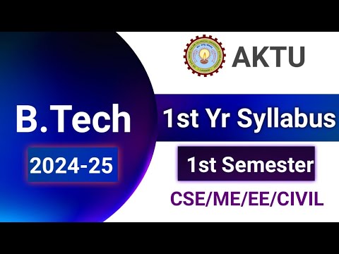 Btech 1st Year 1st Sem Syllabus Aktu For All Branches CSE ME EE CIVIL ...